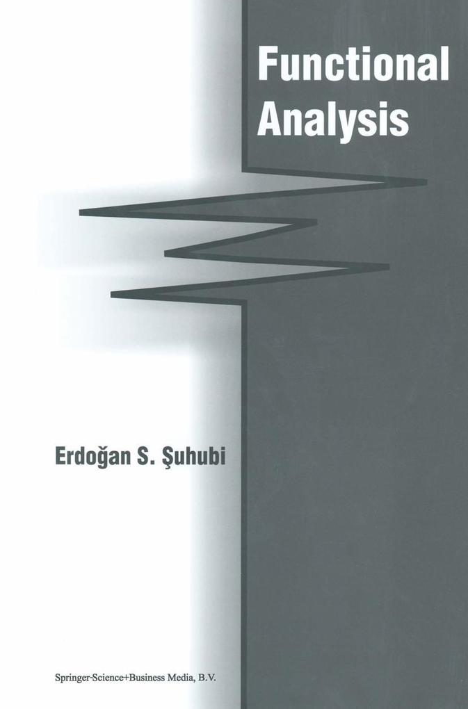 Functional Analysis - E. Suhubi