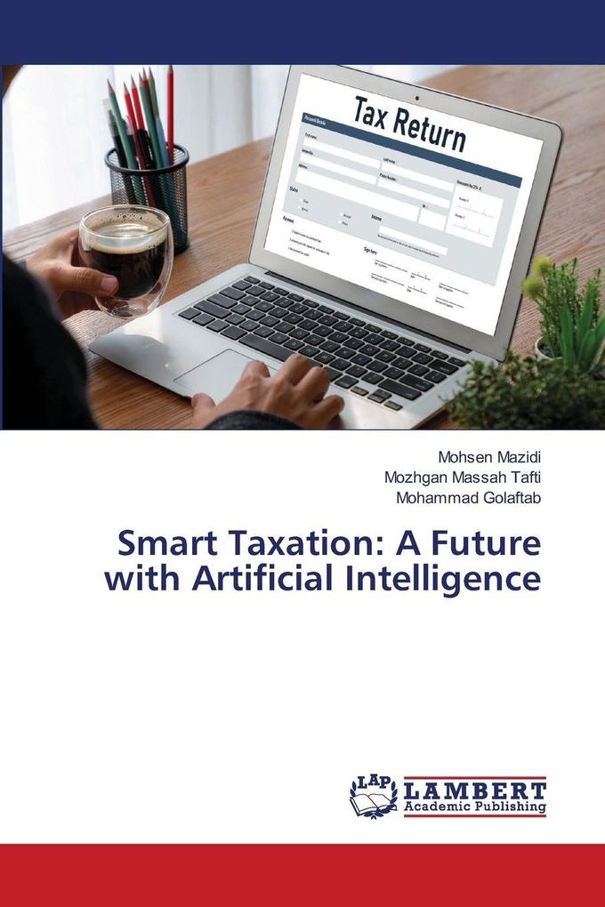 Smart Taxation: A Future with Artificial Intelligence