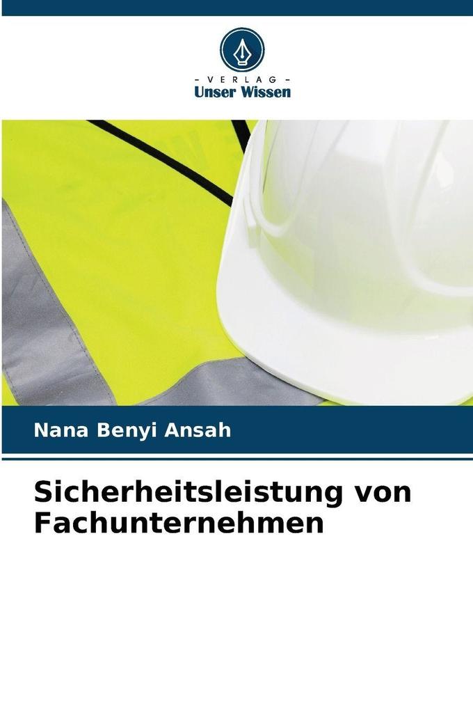 Sicherheitsleistung von Fachunternehmen