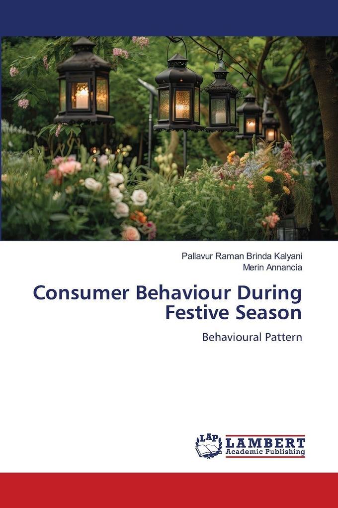 Consumer Behaviour During Festive Season