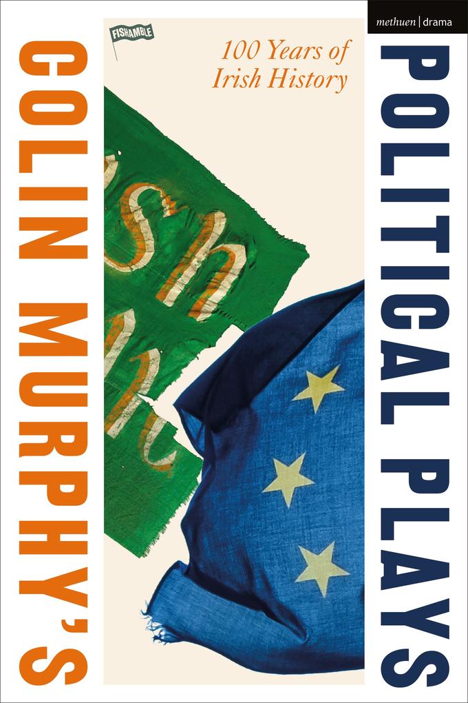 Colin Murphy's Political Plays