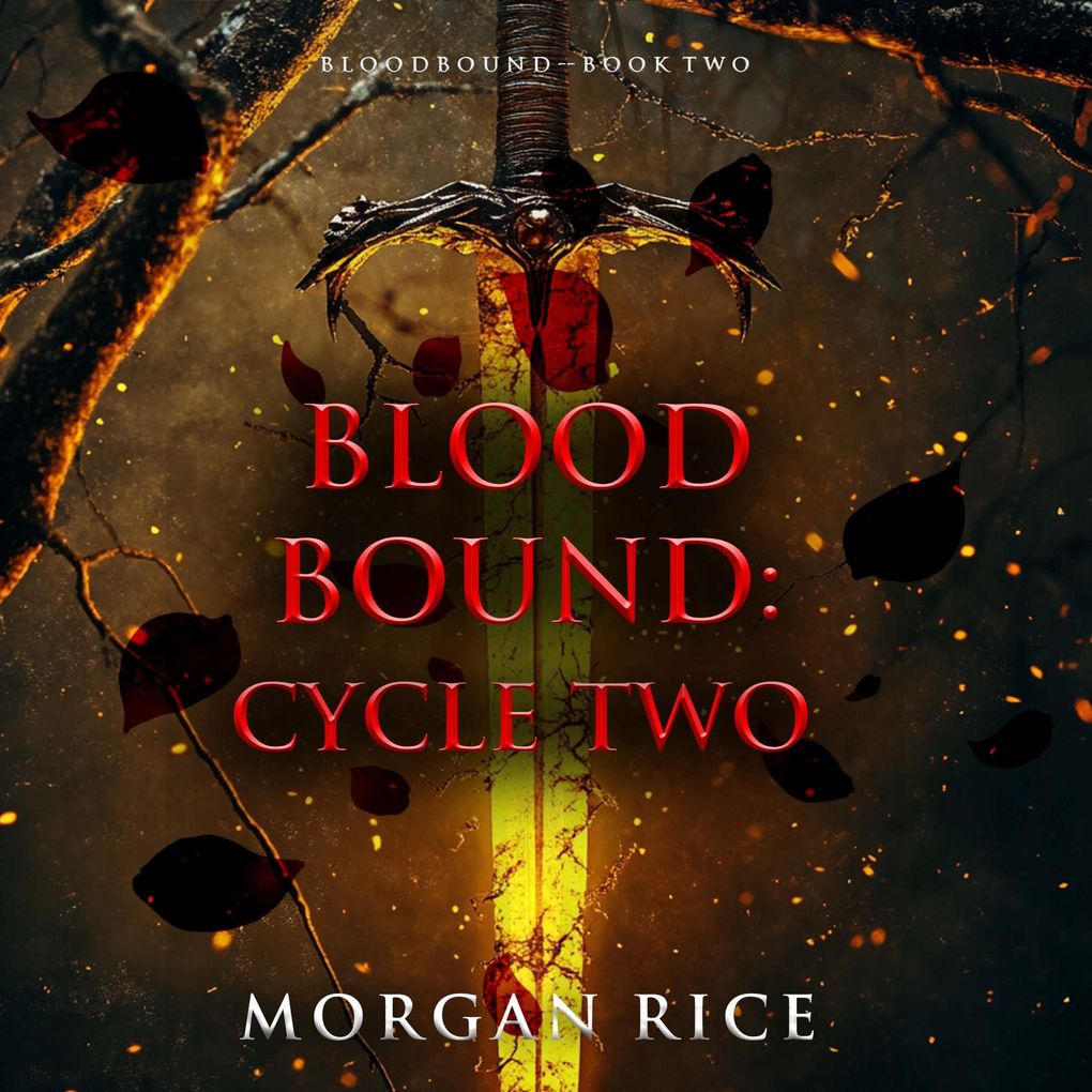 Bloodbound: Cycle Two (Book Two of the Bloodbound Series)