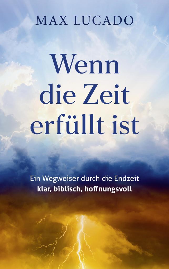 Wenn die Zeit erfüllt ist
