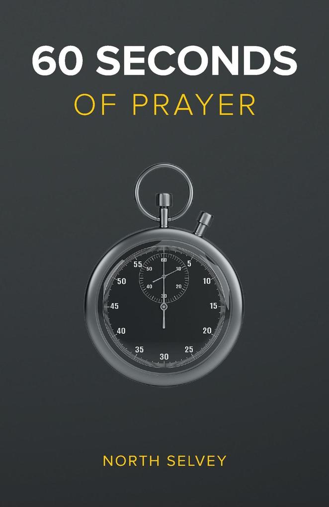 60 Seconds of Prayer