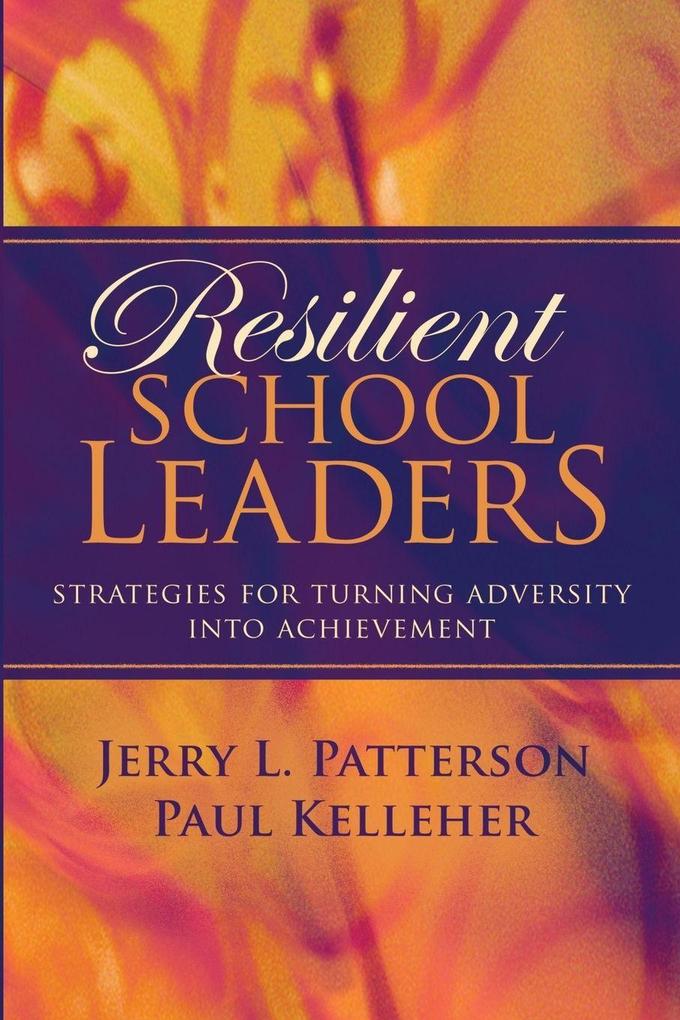 Resilient School Leaders
