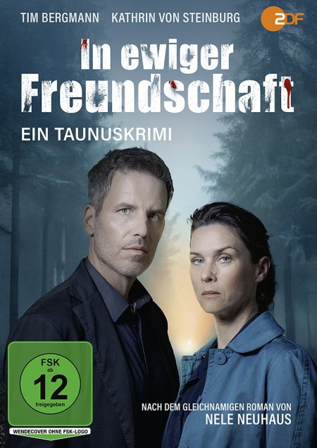 Nele Neuhaus - In ewiger Freundschaft