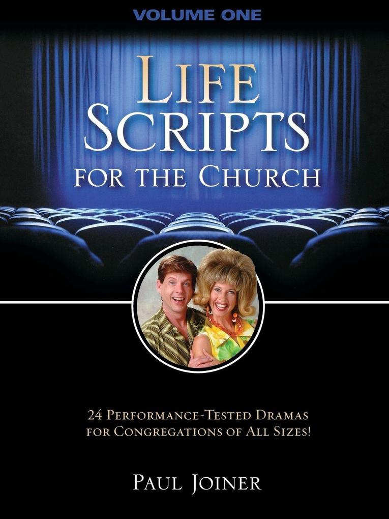 The Life Scripts for the Church