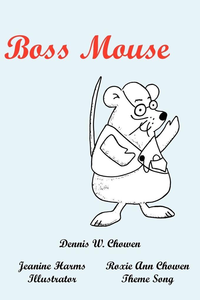 Boss Mouse