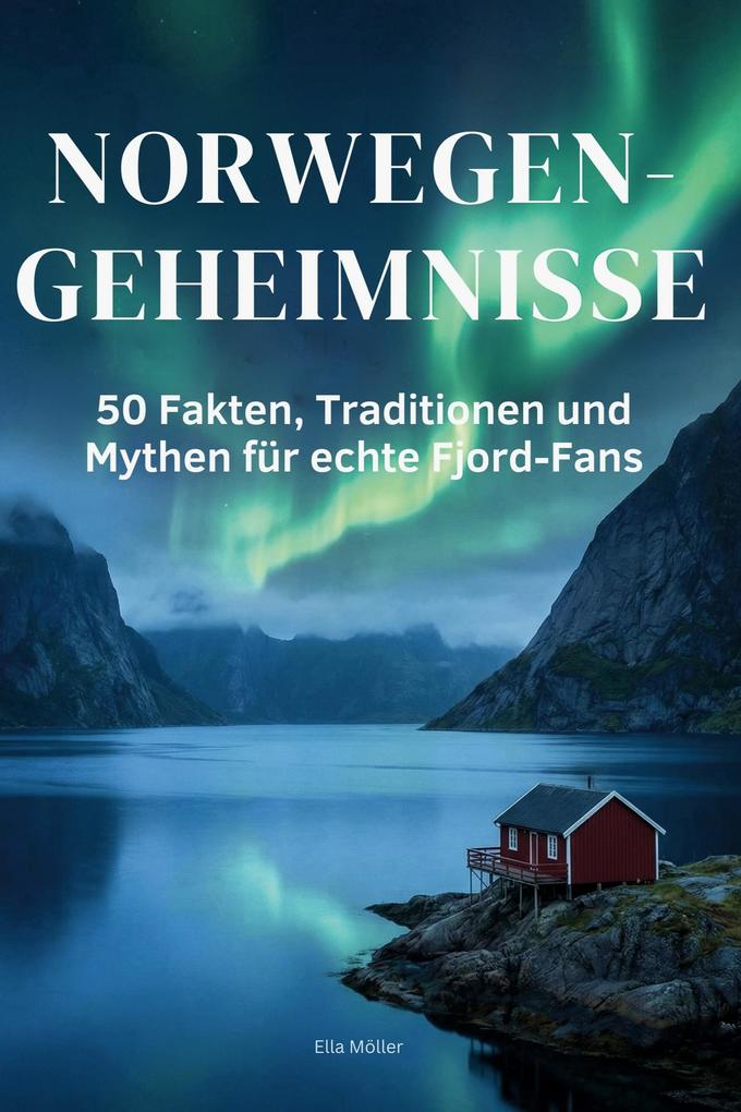 Norwegen-Geheimnisse