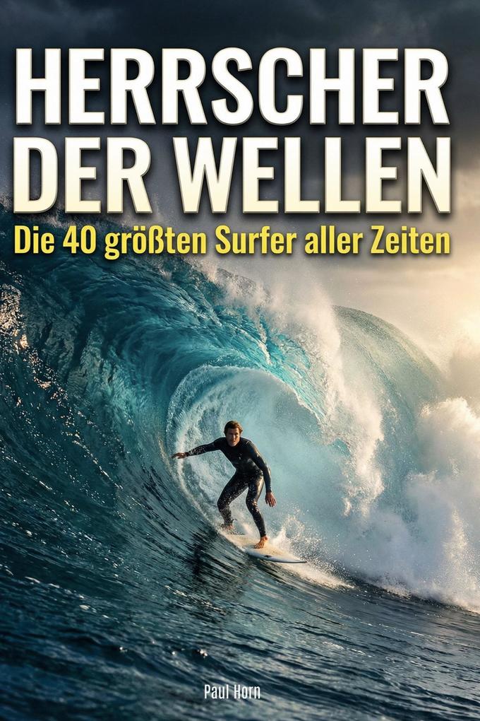 Herrscher der Wellen