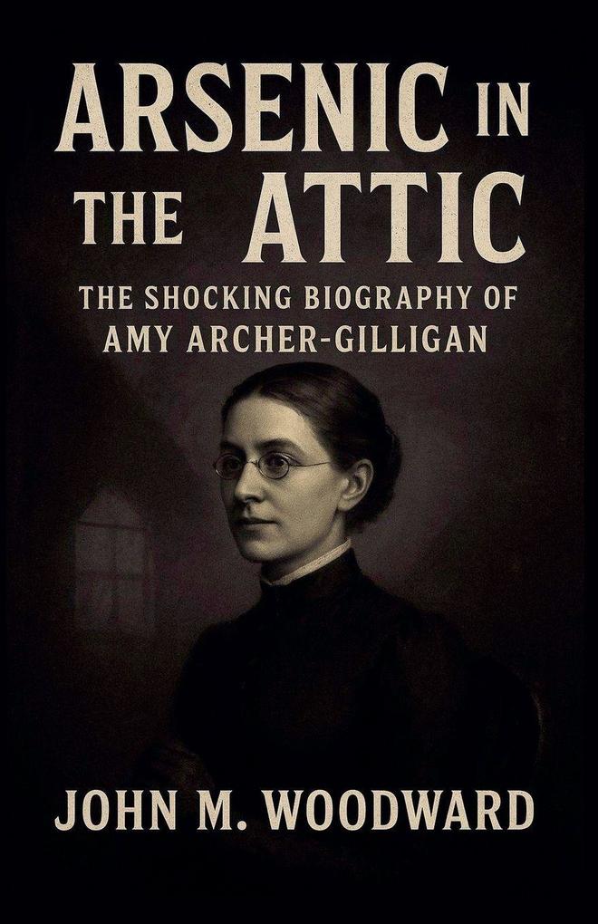 Arsenic in the Attic
