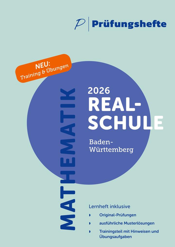 Prüfungsheft - 2026 Mathematik Realschule - Baden-Württemberg - Original-Prüfungen und Lösungen