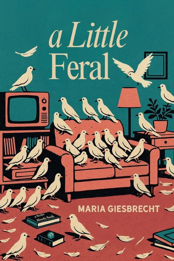A Little Feral