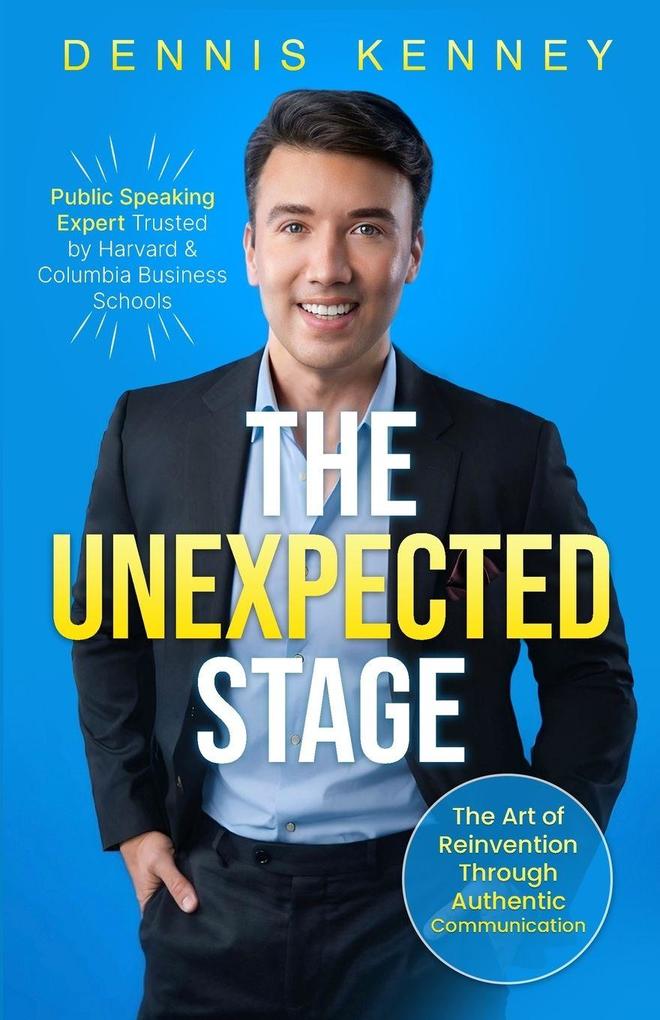 The Unexpected Stage