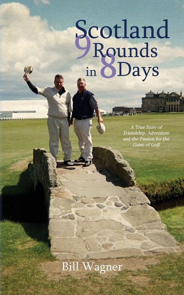 Scotland ~ 9 Rounds in 8 Days