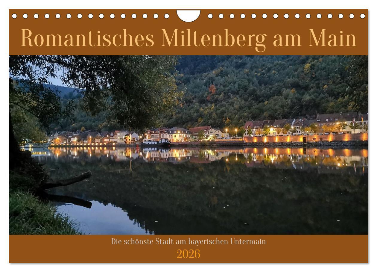 Romantisches Miltenberg am Main (Wandkalender 2026 DIN A4 quer) CALVENDO Monatskalender