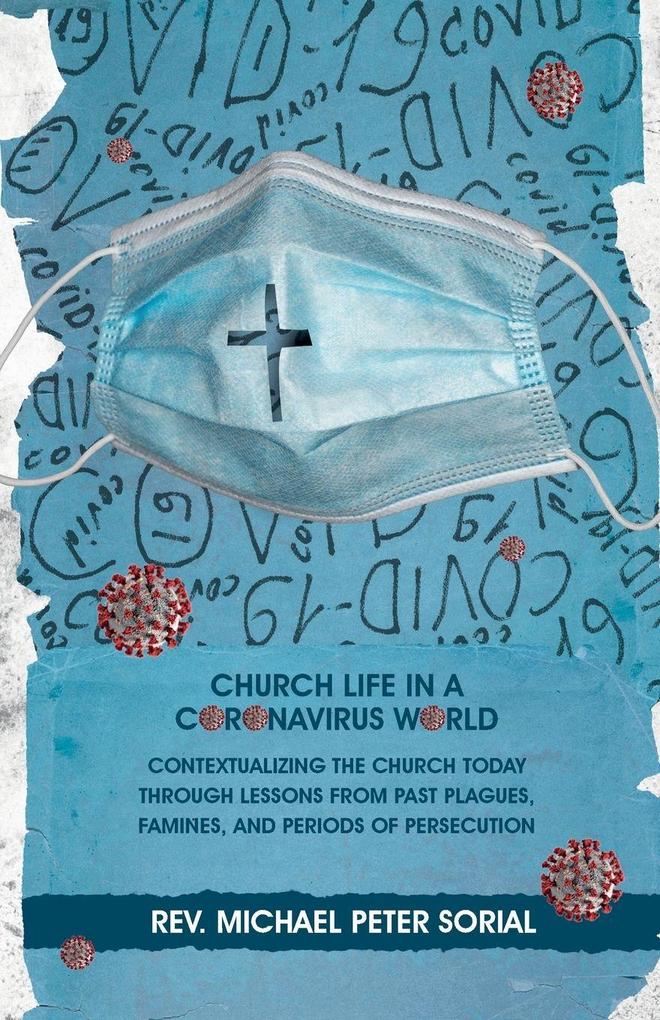 Church Life in a Coronavirus World