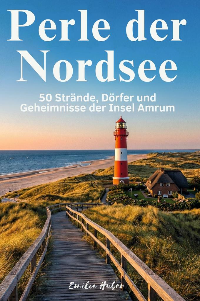 Perle der Nordsee