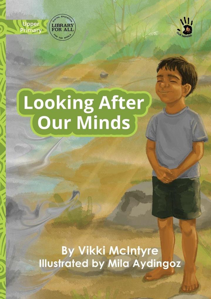 Looking After Our Minds - Our Yarning