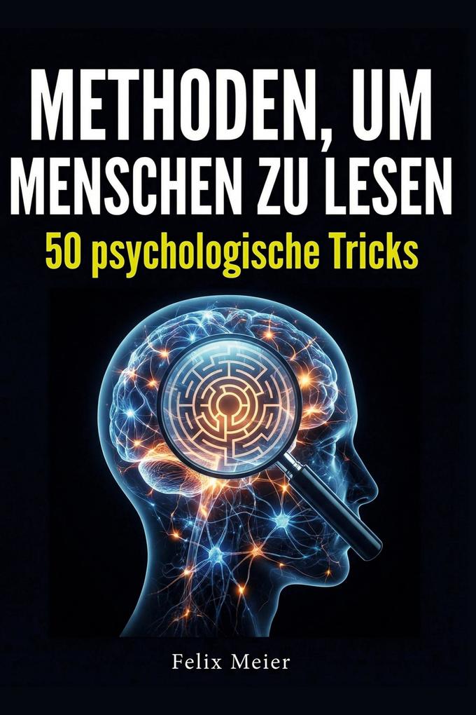 Methoden um Menschen zu lesen