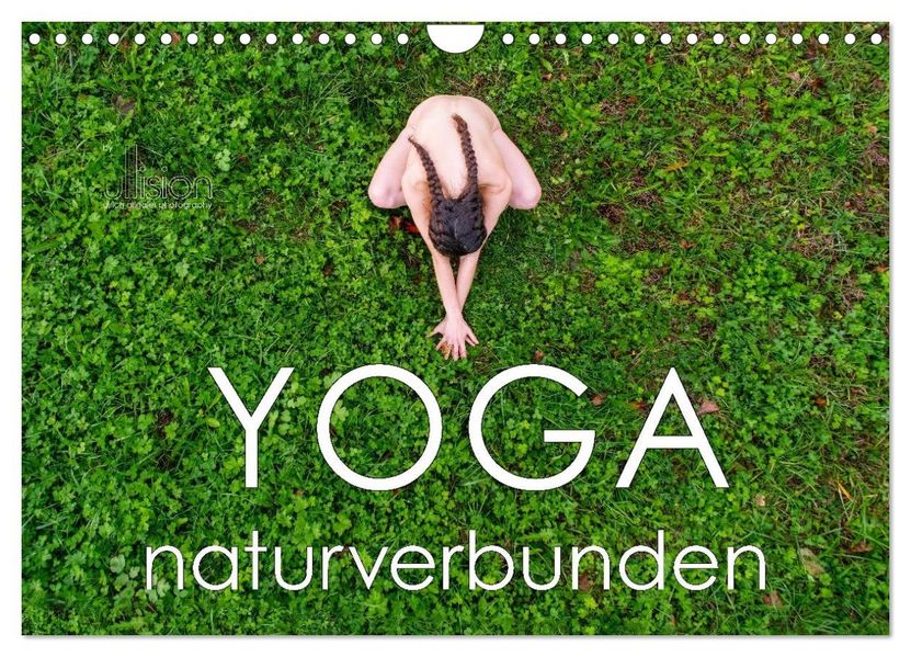 YOGA - naturverbunden (Wandkalender 2026 DIN A4 quer) CALVENDO Monatskalender