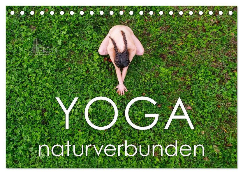 YOGA - naturverbunden (Tischkalender 2026 DIN A5 quer) CALVENDO Monatskalender