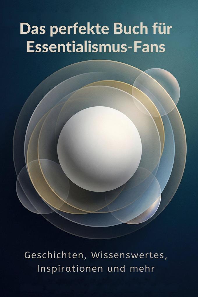 Das perfekte Buch für Essentialismus-Fans
