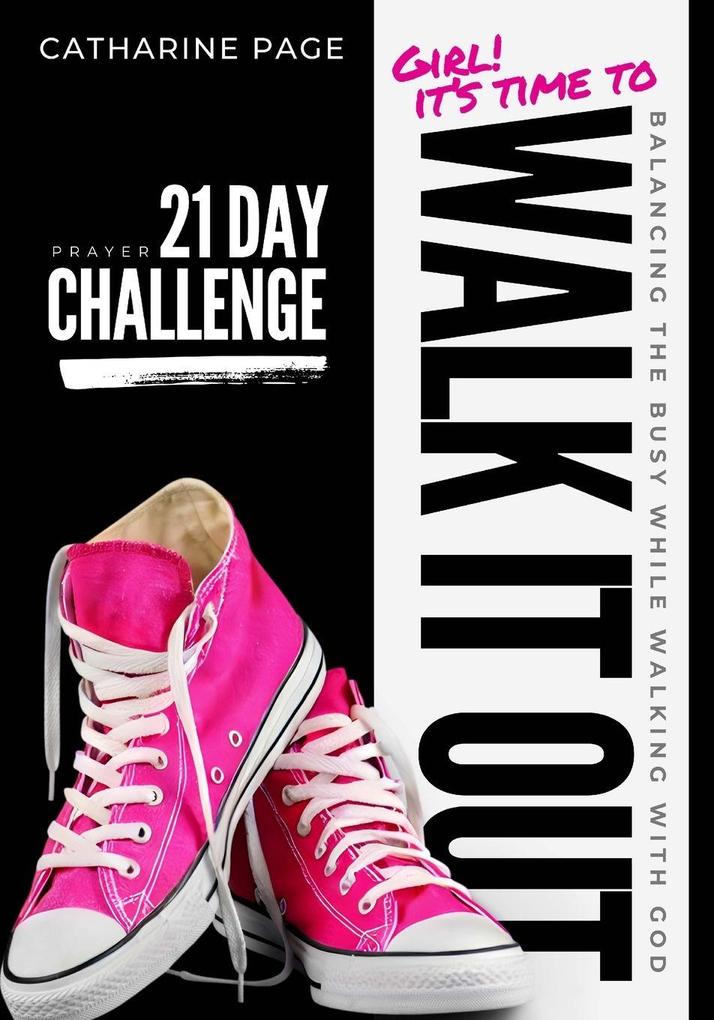Walk It Out