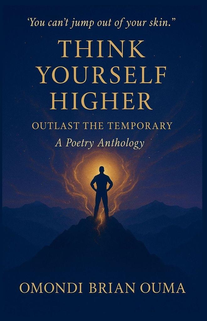 Think Yourself Higher
