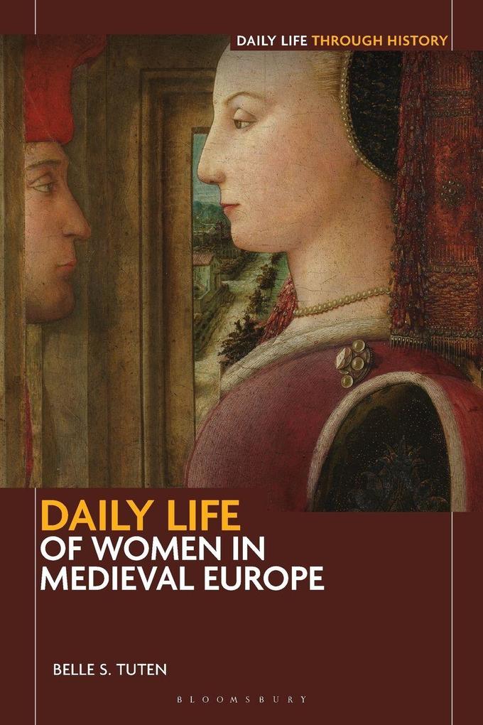 Daily Life of Women in Medieval Europe