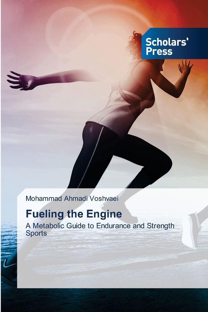 Fueling the Engine