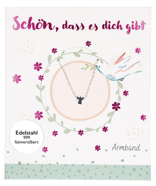 Schön dass es dich gibt