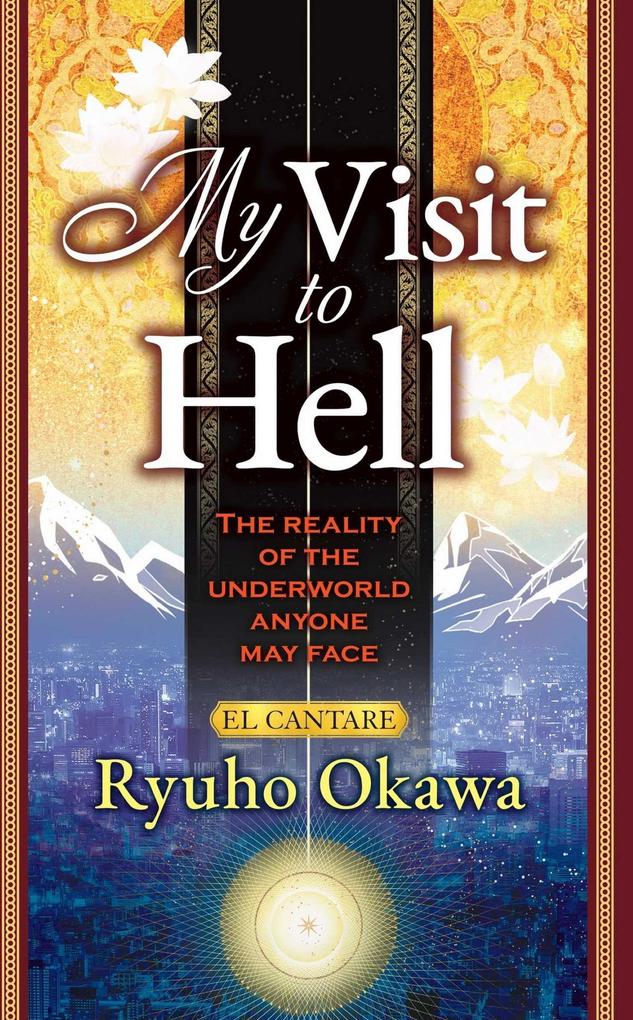 My Visit to Hell