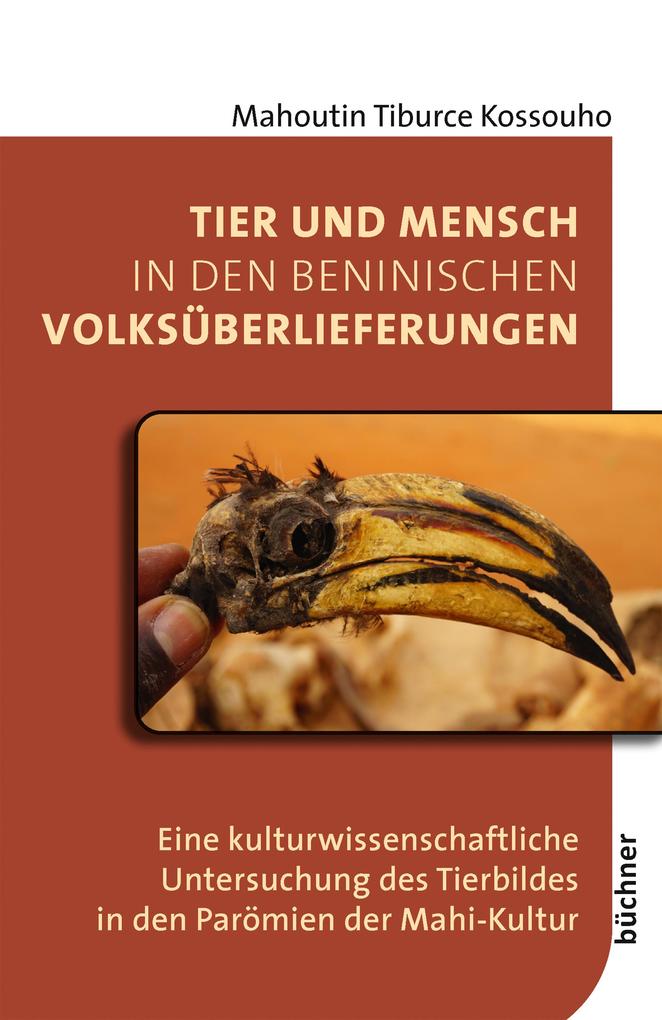 Tier und Mensch in den beninischen Volksüberlieferungen