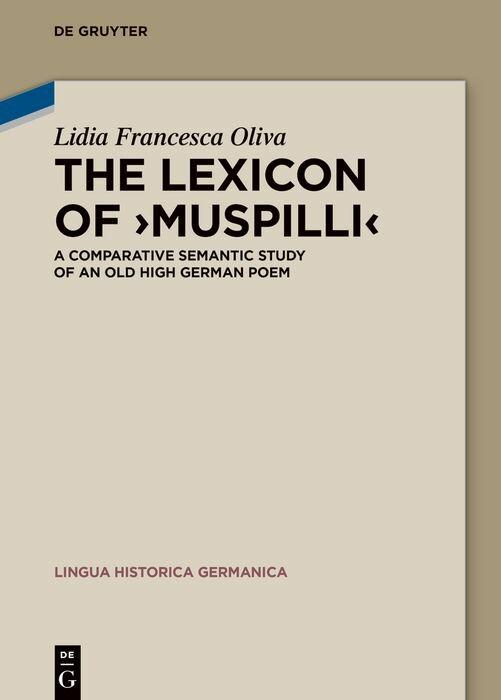 The Lexicon of >Muspilli