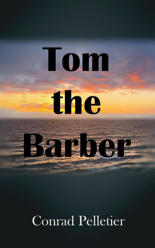 Tom the Barber