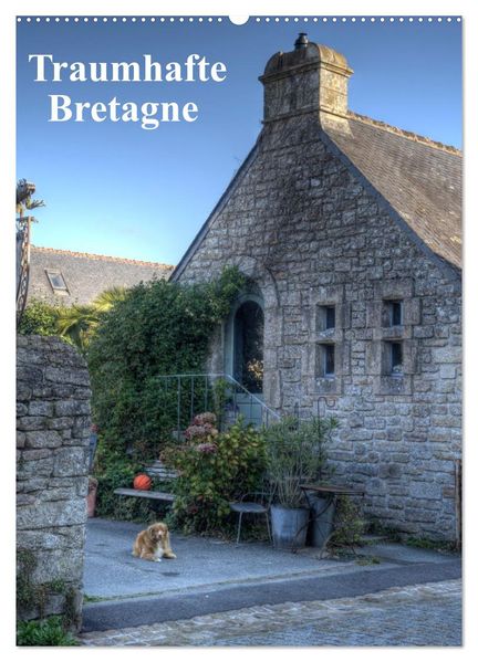 Bretagne. Traumhafte Gesichter einer Region (Wandkalender 2026 DIN A2 hoch) CALVENDO Monatskalender