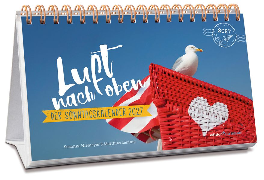 Luft nach oben - Der Sonntagskalender 2027