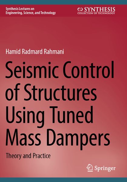 Seismic Control of Structures Using Tuned Mass Dampers