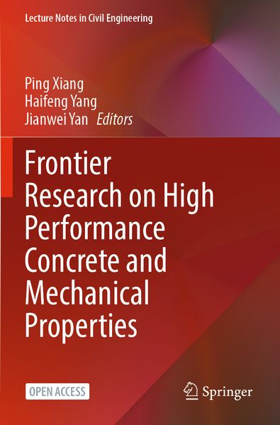 Frontier Research on High Performance Concrete and Mechanical Properties