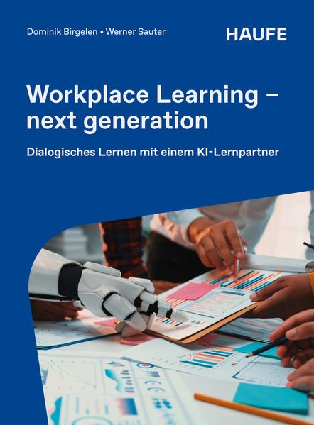 Workplace Learning - next generation