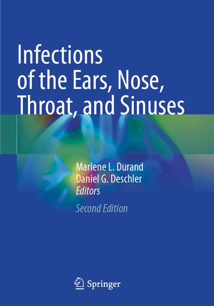 Infections of the Ears Nose Throat and Sinuses