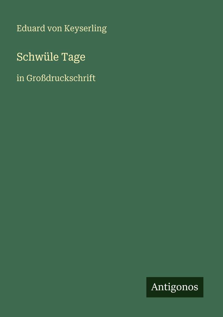 Schwüle Tage