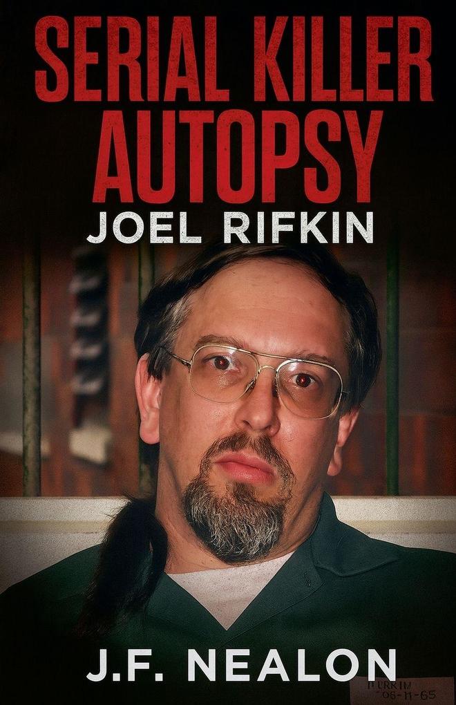Serial Killer Autopsy