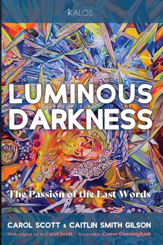 Luminous Darkness