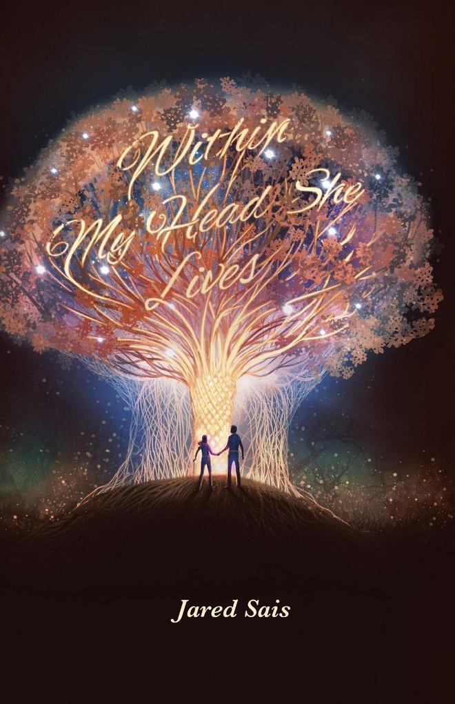 Within My Head She Lives