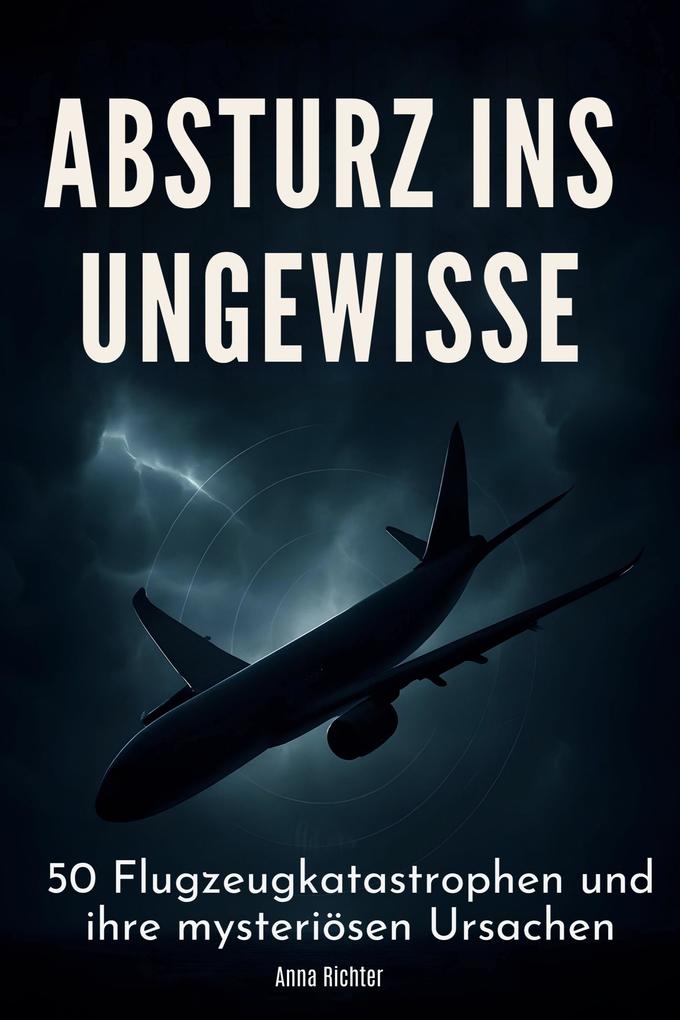 Absturz ins Ungewisse
