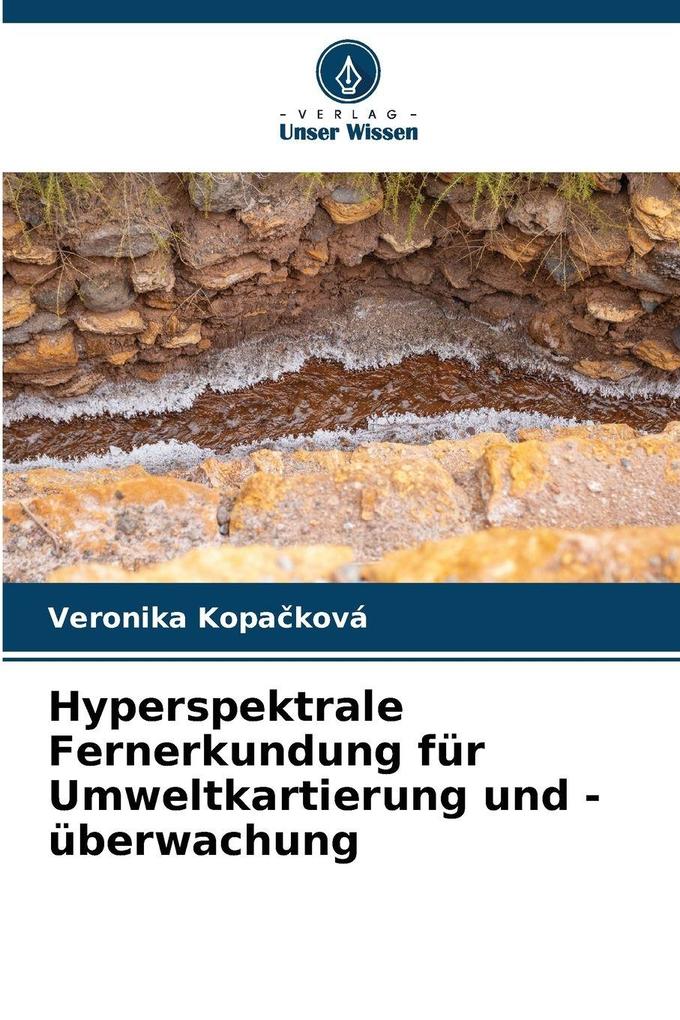 Hyperspektrale Fernerkundung für Umweltkartierung und -überwachung