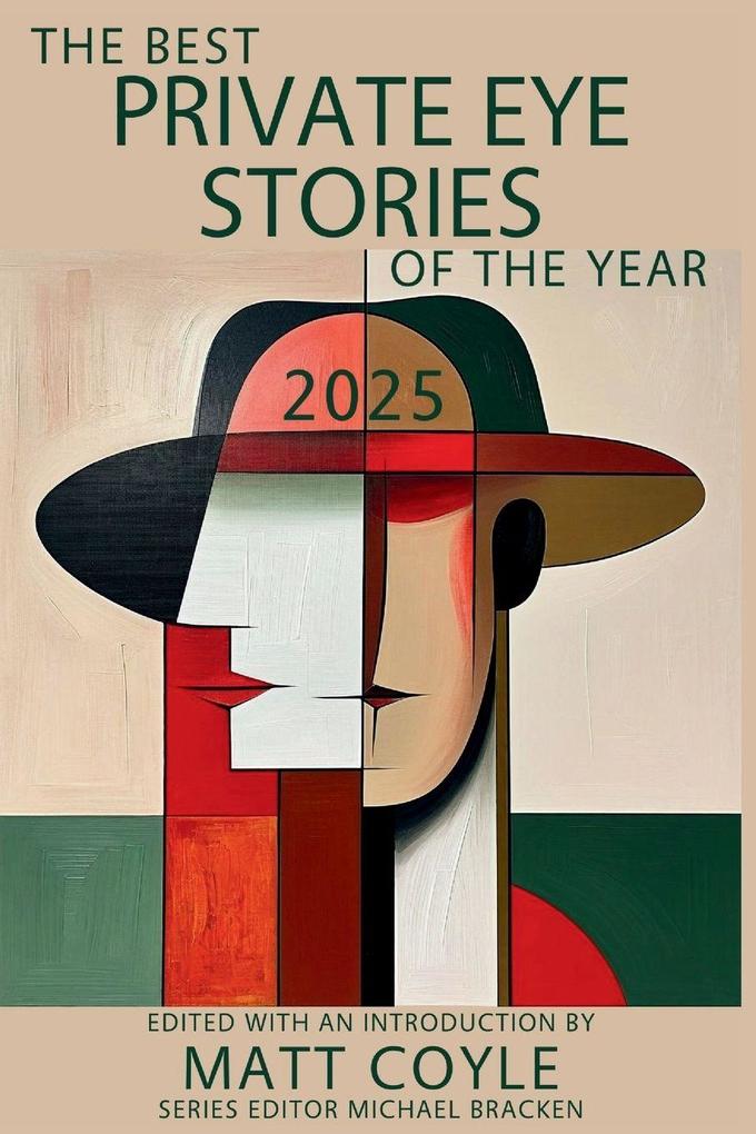 The Best Private Eye Stories of the Year 2025