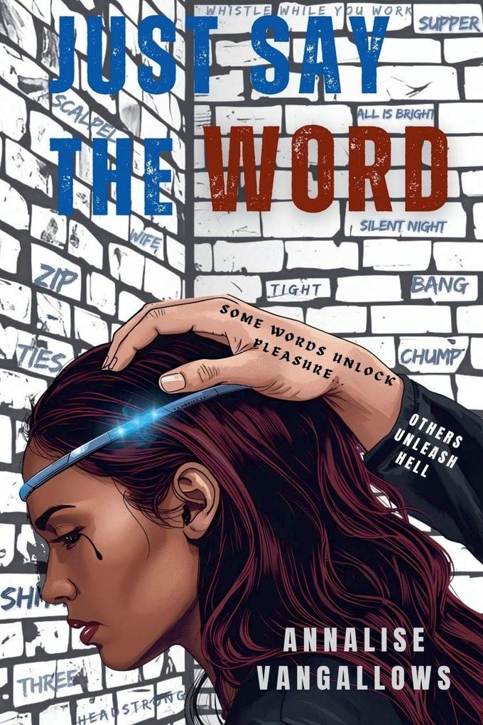 Just Say The Word
